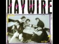 haywire girl in love