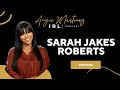 Angie Martinez IRL | Sarah Jakes Roberts