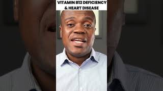 Vitamin B12 Deficiency \u0026 Heart Disease or Stroke