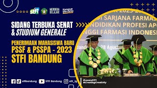 SIDANG TERBUKA SENAT | STUDIUM GENERALE PMB 2023 - STFI Bandung