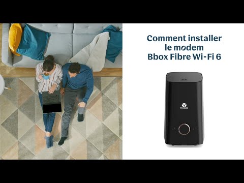 Comment Installer Le Modem Bbox Fibre Wi-Fi 6 ? | Bouygues Telecom ...