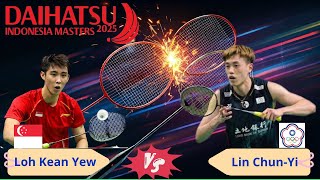 Lin Chun-Yi vs Loh Kean Yew | Epic Clash at Indonesia Masters 2025