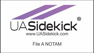 UASidekick - File A NOTAM