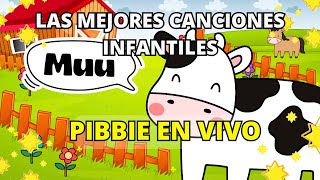 LAS MEJORES CANCIONES INFANTILES y VIDEOS EDUCATIVOS🎉🌈 | Best Songs | Canta con PIBBIE