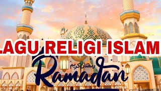 LAGU RELIGI ISLAMI || RAMADHAN || CIPTAAN SENDIRI