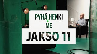 Pyhä Henki ja me - Jakso 11 - Profetian arvioiminen