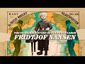 Why did Famed Polar Explorer Fridtjof Nansen Become a Humanitarian?