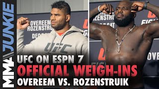 UFC on ESPN 7: Alistair Overeem vs  Jairzinho Rozenstruik official weigh in highlight
