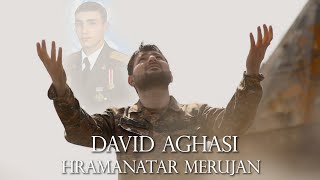 David Aghasi Hramanatar  Merujan  /official New video / Premiere 2021