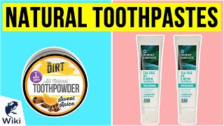 10 Best Natural Toothpastes 2020