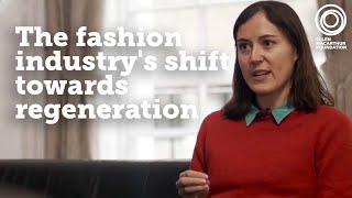 The fashion industry's shift towards regeneration | The Circular Economy Show