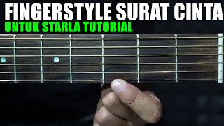 TUTORIAL Fingerstyle Surat Cinta Untuk Starla, ajang fingerstyle