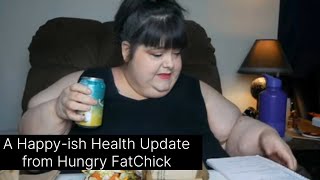 A Happy-ish Health Update from Hungry FatChick