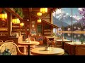 warm spring jazz cafe music for study and work 🌱 warm jazz music cozy coffee shop ambience💐