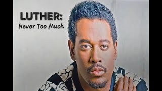 Luther:  Never Too Much (2024 documentary)