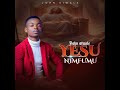 YESU NIMFUMU (Jesus is the king)