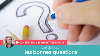 L'art de poser les bonnes questions