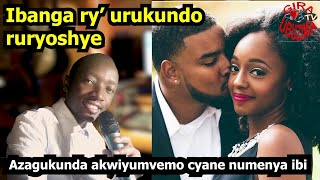 Dore ibintu 7 usabwa gukora kugirango umukunzi wawe akwiyumvemo agukunde cyane