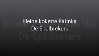 Kleine kokette Katinka, De Spelbrekers, Bluesharpjos