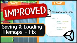 Let's Fix: Saving and Loading Tilemaps - Unity Tutorial