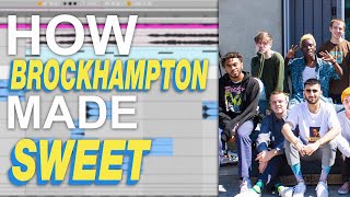 How BROCKHAMPTON Made SWEET