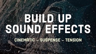 Build Up Sound Effects | Cinematic Suspense Tension