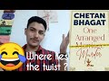 One Arranged Murder by Chetan Bhagat | Where lies the twist ? | BEGINNERS