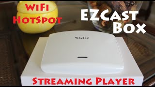 EZCast LAN Box Streaming Player Review Demo Test