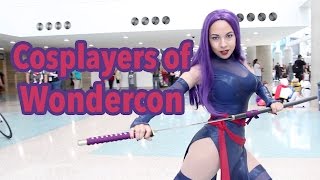 Cosplayers of Wondercon 2016