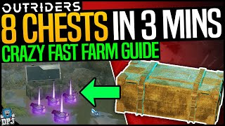 Outriders: 8 CHESTS IN 3 MINUTES - Fast Epic \u0026 high Level Weapons \u0026 Armour Farm Guide