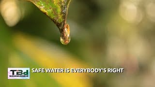 SAFE WATER IS EVERYBODY'S RIGHT (নিরাপদ পানি সবার অধিকার)