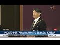 Pidato Pertama Naruhito Sebagai Kaisar