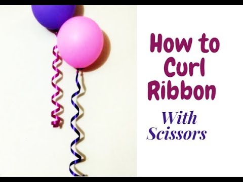 How to Curl Ribbon With Scissors | Party Decorations | Birthday Decorations at Home | Craftastic How to Curl Ribbon With Scissors | Party Decorations | Birthday Decorations at Home | Craftastic