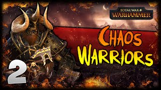 UNLEASH THE FORSAKEN! Total War: Warhammer - Warriors of Chaos Campaign #2