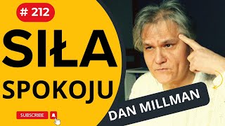 Siła Spokoju - Dan MILLMAN - Droga Miłującego Pokój Wojownika - audiobook fragmenty (212)