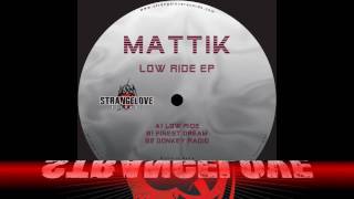 Mattik - Finest Dream - [Strangelove Records]