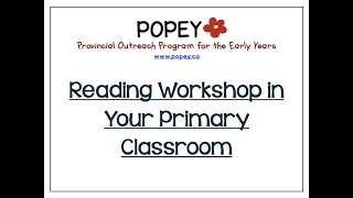 Reading Workshop in Your Primary Classroom