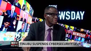 Tinubu Suspends Cybersecurity Levy - Dayo Sobowale