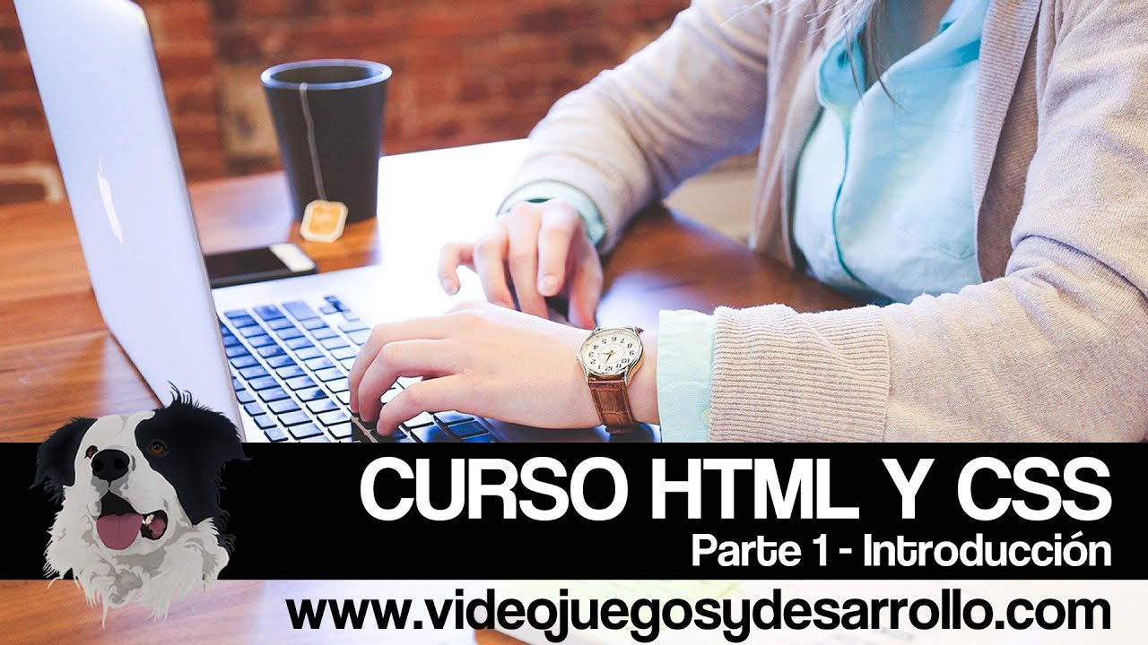 Curso HTML Y CSS - Parte 1 - Introducción Al Curso - YouTube