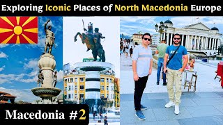 Exploring Iconic Places of North Macedonia Europe | Shams World Travel