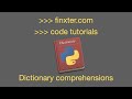 Dictionary Comprehension in Python