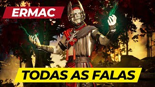 TODAS AS FALAS DO ERMAC - MORTAL KOMBAT 1