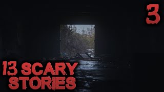 13 Scary Stories - #3