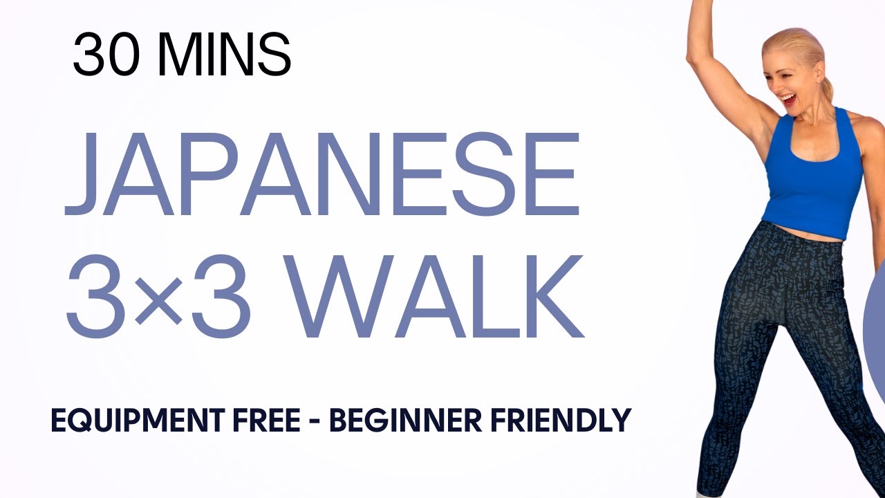 рџњё Japanese 3x3 Walking Workout вђ 30 Minutes Weight Loss Longevity рџњё