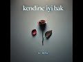 kendine İyi bak