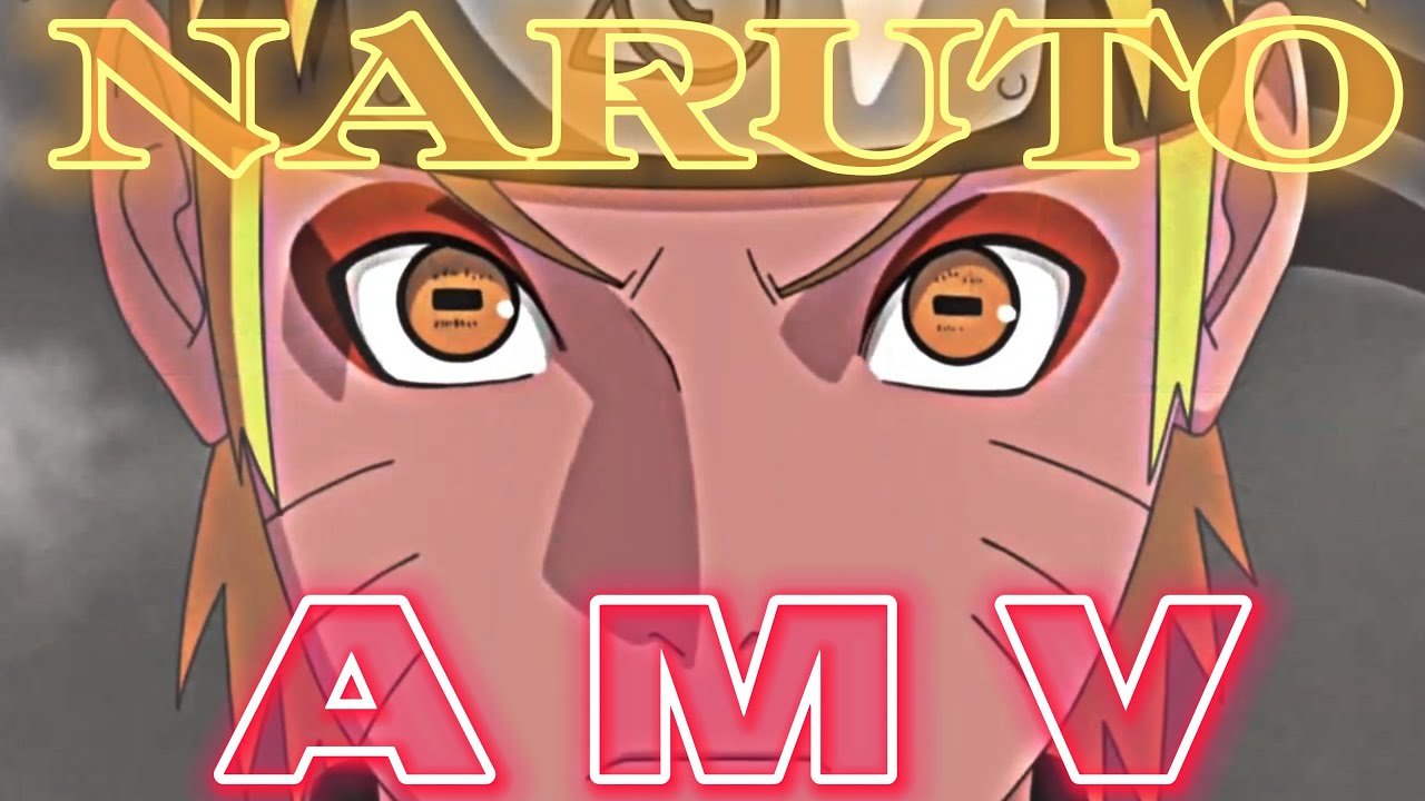 Naruto Amv Edit 4k Youtube