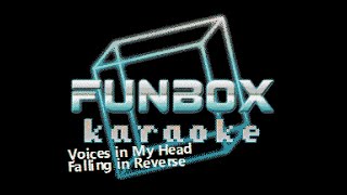 Falling in Reverse - Voices in My Head (Funbox Karaoke, 2022)