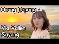 【Orang Jepang】Via Vallen - Sayang (Covered by SAYOPOYO) Acappella