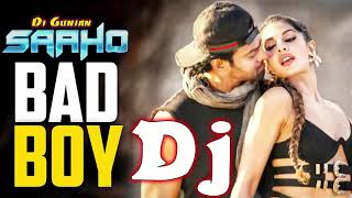 #DjRemix || Bad Boy || Prabhas ||  बैड बॉय || Saaho Movie Dj Song 2019 || Dj Gunjan