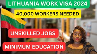 UNSKILLED JOBS IN LITHUANIA 2024 | Driver, Painter, Cook, etc. Tips and Resources